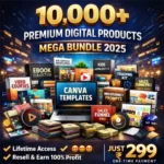 10,000+ Premium Digital Products Mega Bundle